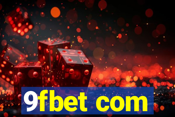 9fbet com